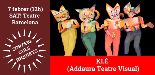 SORTEIG #CULSINQUIETS!!/ Voleu conèixer el món i l 'obra de Paul Klee? Sortegem un pack familiar per una funció de “Klé” al SAT! Teatre