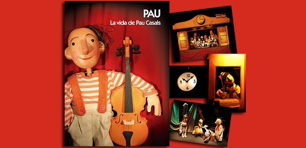 PAU. La vida de Pau Casals
