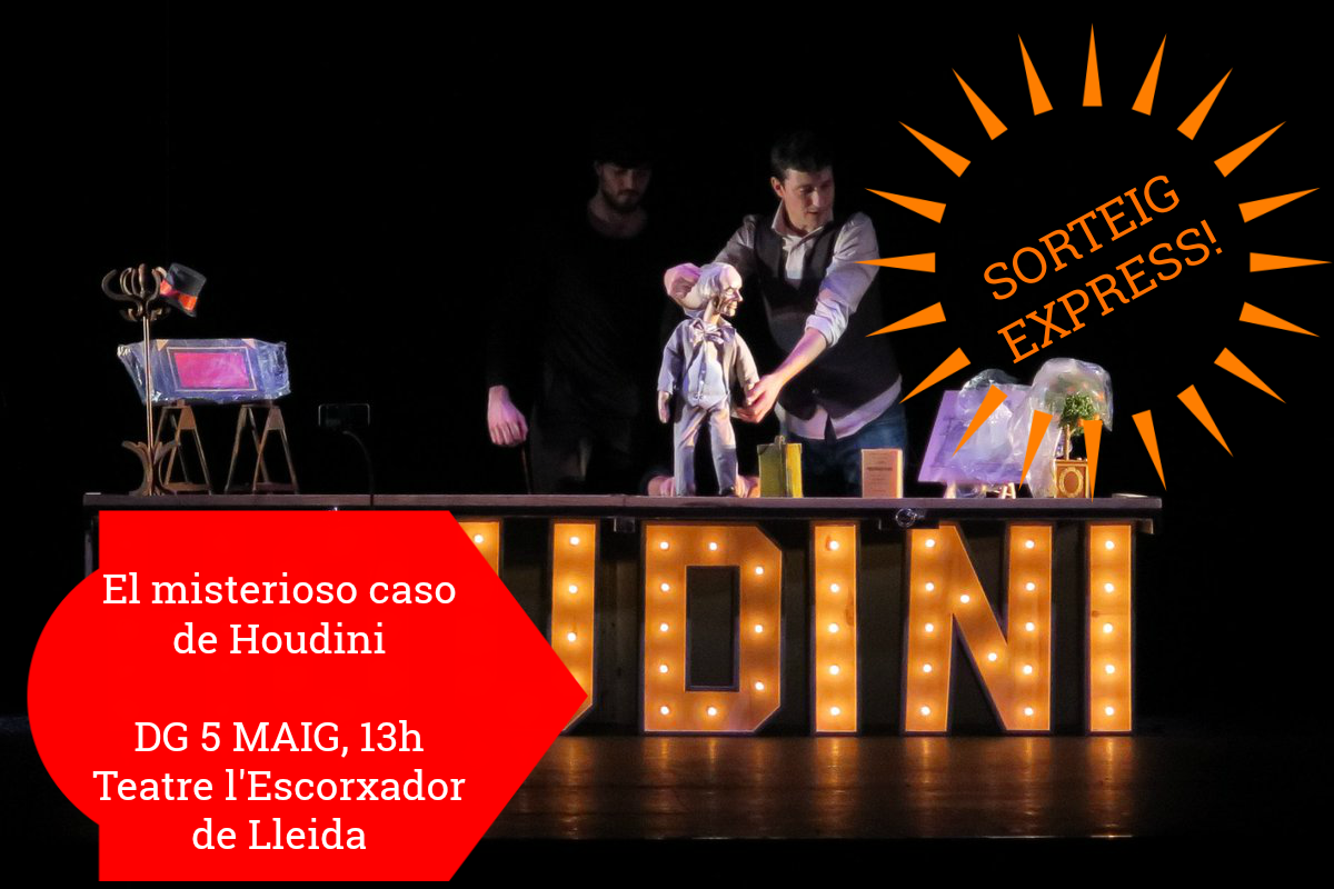 SORTEIG EXPRESS/ Un pack familiar de 4 entrades per veure 'El misterioso caso de Houdini y la habitación cerrada' de la Cía. Nacho Diago a la Fira de Titelles