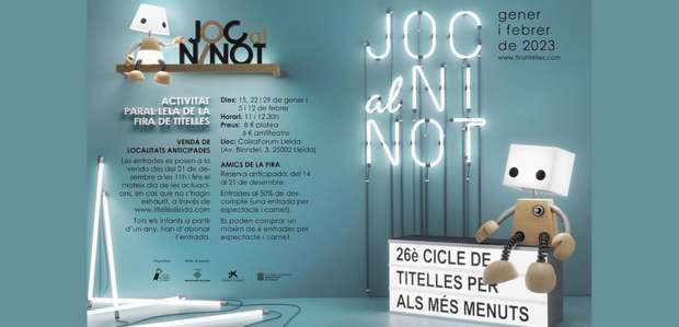 Una nova edició del cicle "JOC AL NINOT" portarà de nou els titelles a Lleida durant els mesos d'hivern