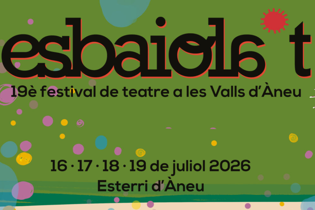 Esbaiola’t, festival de teatre de les Valls d’Àneu
